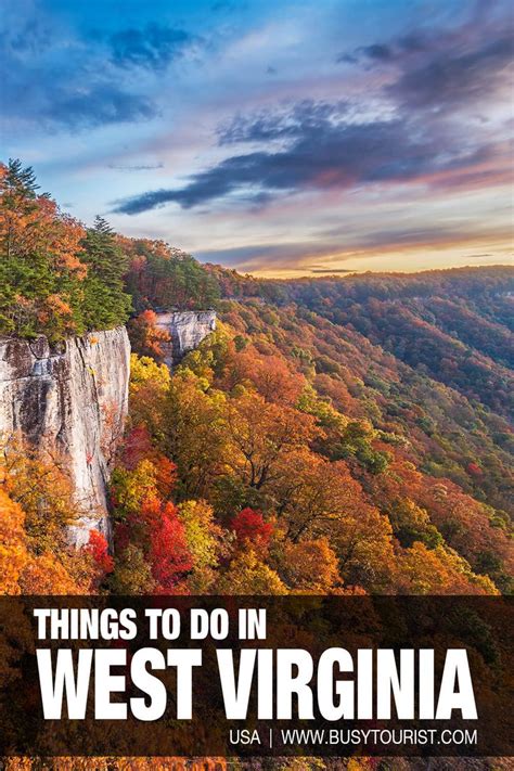 45 Fun Things To Do And Places To Visit In West Virginia In 2022 West