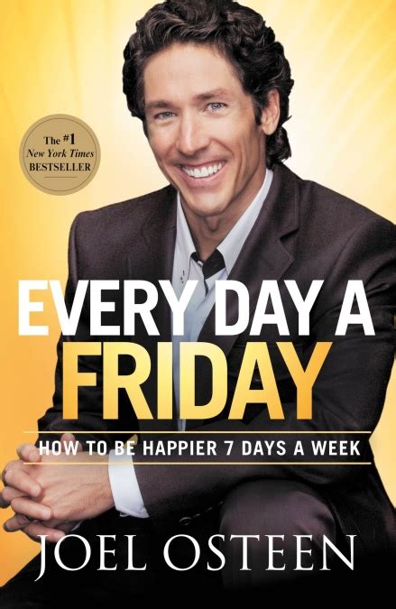 Every Day A Friday By Joel Osteen Hachette Book Group