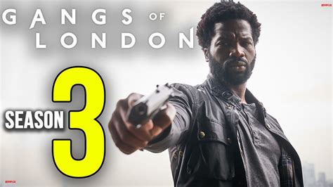 Gangs Of London Season 3 Release Date Cast Plot Trailer And