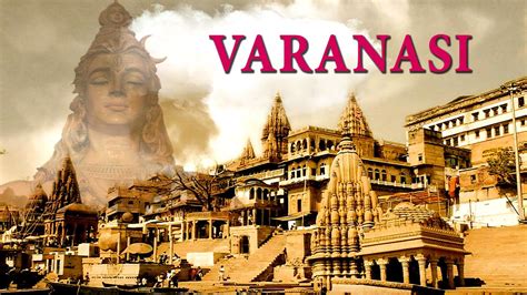 Varanasi Banaras Kasi The City Of Temples Ghats