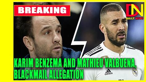 karim benzema and mathieu valbuena a blackmail allegation and a sex tape youtube