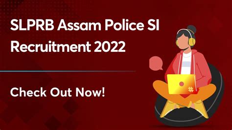 SLPRB Assam Police SI Recruitment 2022 Check Details Here