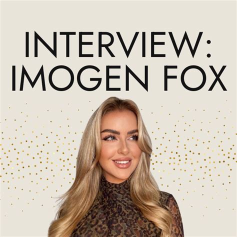 an interview with our ceo and founder imogen fox foxy locks