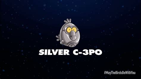 Angry Birds Star Wars 2 Character Reveals Silver C 3po Youtube