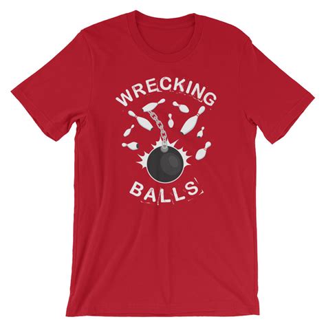 Funny Bowling Team Shirt For Men Or Women Wrecking Balls Bowling Shirt Etsy