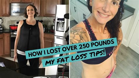 How I Lost Over Pounds My Top Fat Loss Tips Youtube