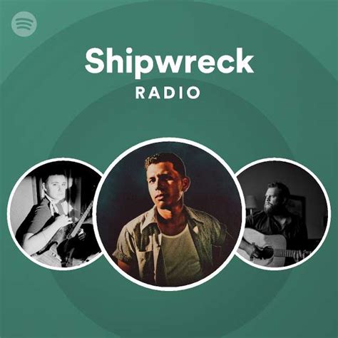 Shipwreck Radio Spotify Playlist