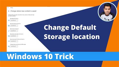 How To Change Default Save Location Download Location In Windows 10