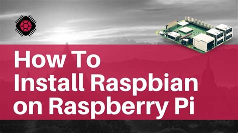 How To Install Raspbian Buster On Raspberry Pi