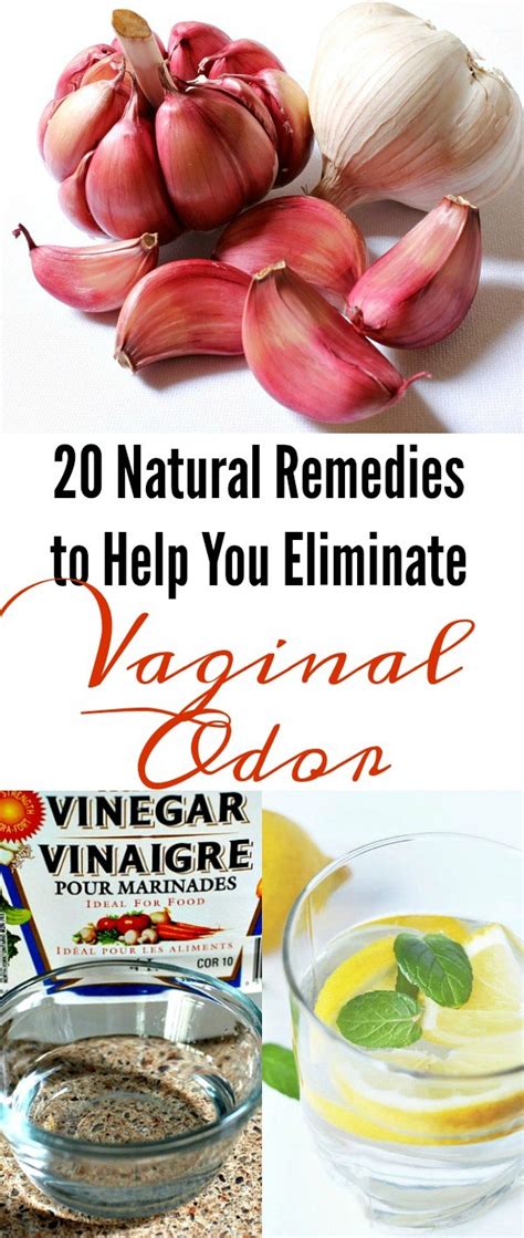 top 20 natural remedies to help you eliminate vaginal odor