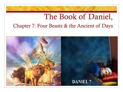 Ppt The Book Of Daniel Chapter 7 Four Beasts And The Ancient Of Days