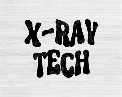 X Ray Tech Svg Dxf Png Eps Cut Files X Ray Technician Svg Etsy
