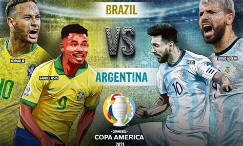 Argentina Vs Brazil Copa America Final Match Preview Kick Off Team