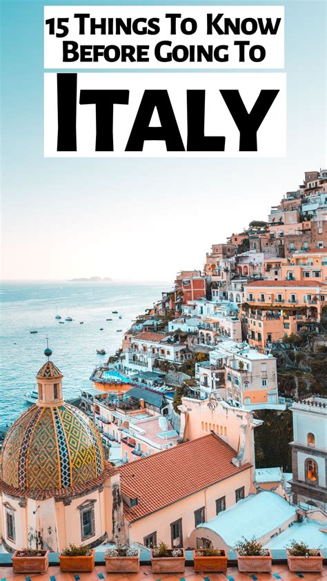15 Things To Know Before Going To Italy Italy Travel Best Places To