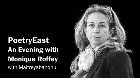 Poetryeast With Monique Roffey Youtube