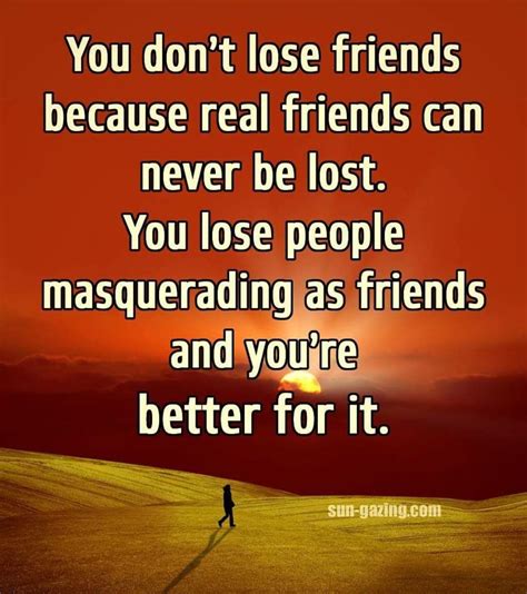 Pin By Jenifer Schaadt On Quotes And Sayings Losing Friends Lessons