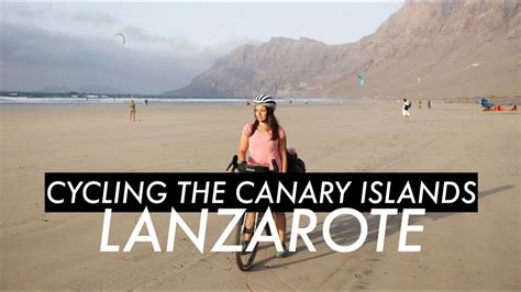 Cycling The Canary Islands Lanzarote Youtube