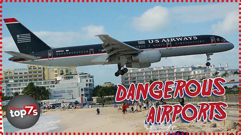 Top 7 Most Dangerous Airports In The World Youtube