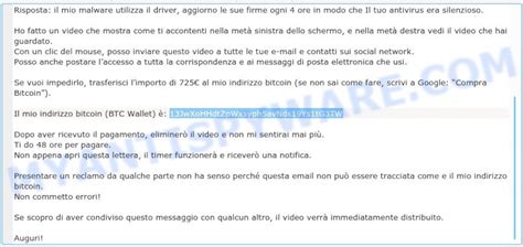 Be wary of blackmail attempts in which strangers threaten you in exchange for bitcoin as a means of extortion. 13JwXoHHdtZpWxsyph5avNds19Ys1tG3TW Bitcoin Email Scam