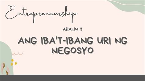 Grade Epp Entrepreneurship Aralin Iba T Ibang Uri Ng Negosyo The Best