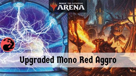 New And Improved Mono Red Aggro Updated Mtg Arena Deck Of The Day
