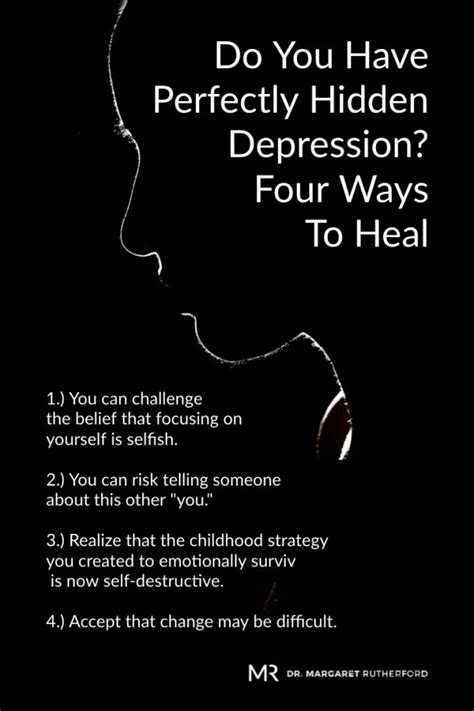 Do You Have Perfectly Hidden Depression Four Basic Ways To Heal Dr