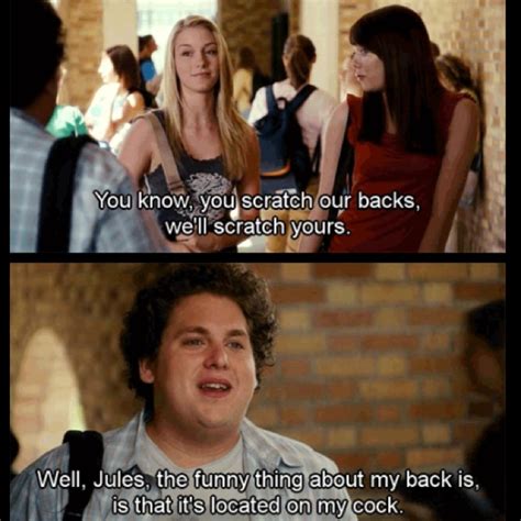 Download film secret in bed with my boss. You Scratch Our Backs, We'll Scratch Yours Quote In Superbad