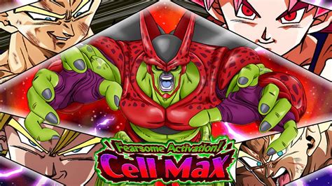 Cell Max Is Insane In Dragon Ball Z Dokkan Battle Youtube