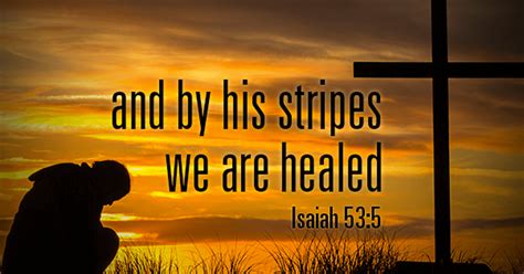 And By His Stripes We Are Healed Sermonquotes