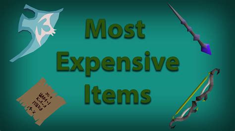 5 Most Expensive Items In Osrs For Easy Gains 2022