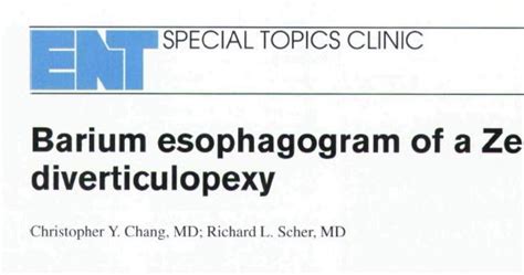Case Report Published By Dr Chang On Zenkers Diverticulum Fauquier
