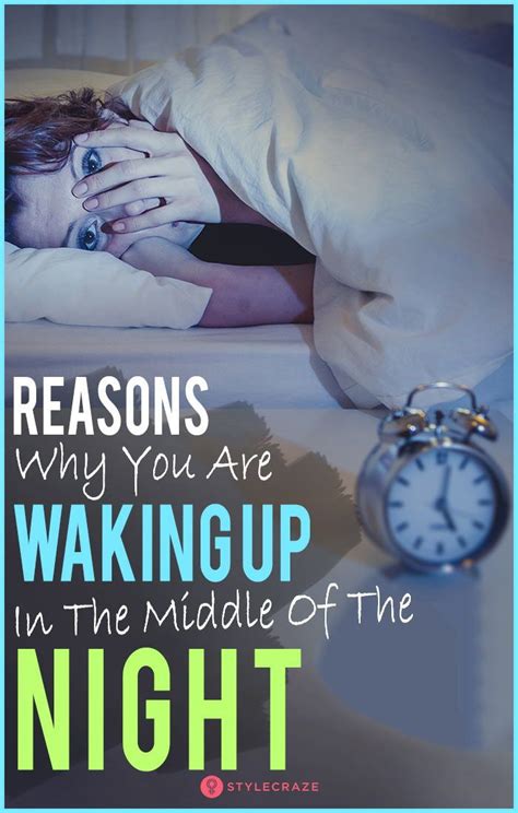 8 Possible Explanations For Why You Are Waking Up In The Middle Of The Night Wake Up The