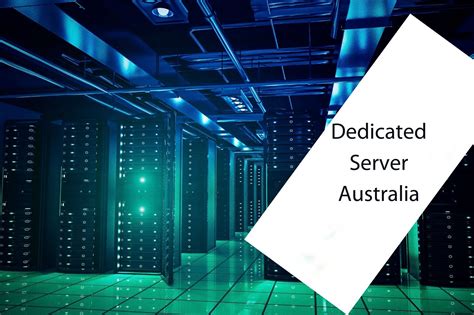 Dedicated Server Australia | Australian Dedicated Server 