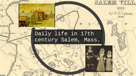 Daily Life In 17th Century Salem Mass By Brynja Stalcup