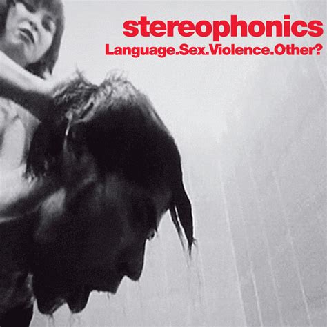 Language Sex Violence Other Live Album By Stereophonics Spotify