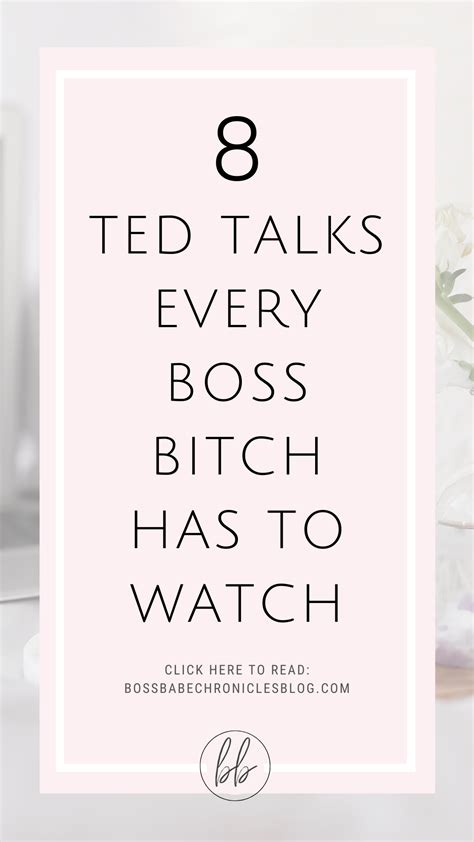 8 Ted Talks Every Woman Needs To Watch Ted Talks Good Leadership