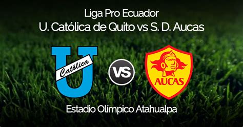 See more of club deportivo universidad católica ecuador oficial on facebook. U. Católica vs Aucas HOY Vía GolTV este sábado 20 de Julio ...