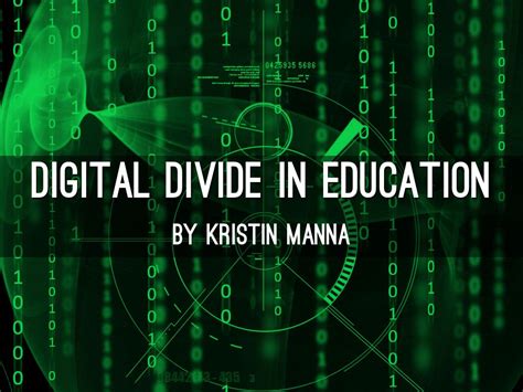 Digital Divide In Education By Kristinmanna