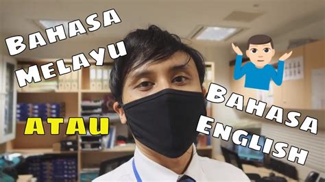 I will start with types of bahasa melayu that we have and we will later on progress further… Nak Vlog Dalam Bahasa Melayu Ke English? Pening Aku ...