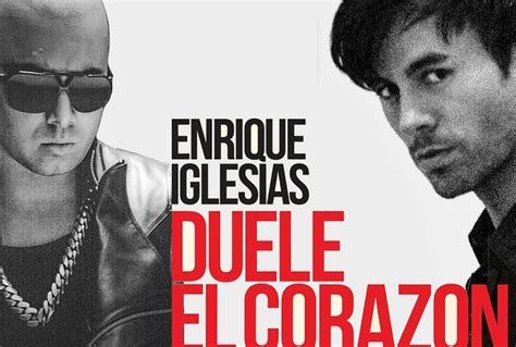 Duele El Coraz N Enrique Iglesias Feat Wisin Con Testo E