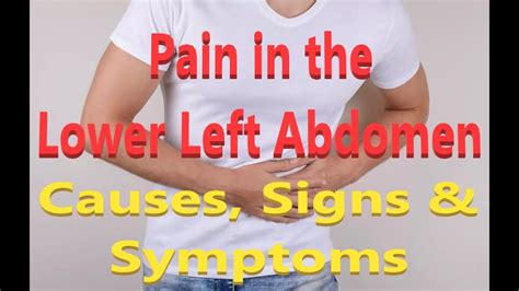 Pain In The Lower Left Abdomen Causes Symptoms And Signs Youtube