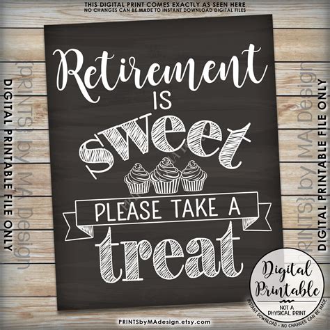 Retirement Sign Retirement Is Sweet Please Take A Treat Retirement