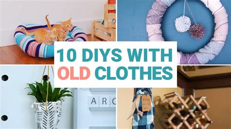 10 Easy Crafts With Old Clothes Youtube