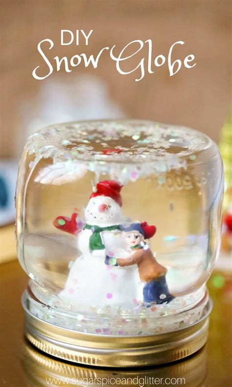 Diy Snow Globes With Video ⋆ Sugar Spice And Glitter