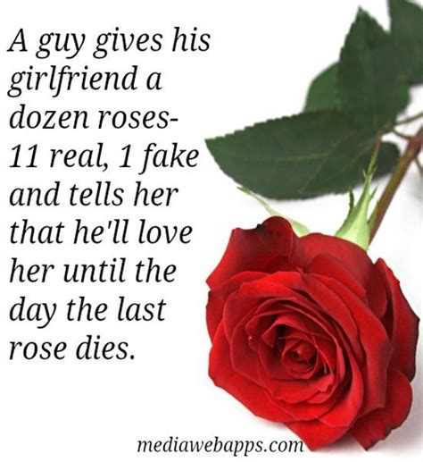 a guy gives his girlfriend a dozen roses 11 real 1 fake and tells her that he ll love her