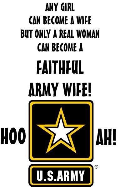 Pin By Tracy Mattson On Real Army Wives Army Wife Quotes Army Wife