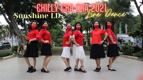 Chilly Cha Cha 2021 Line Dance Youtube