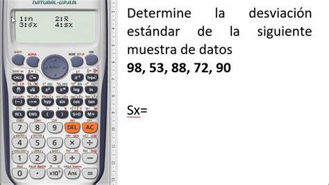 Desviación estándar de una muestra con Calculadora CASIO FX 570ES PLUS