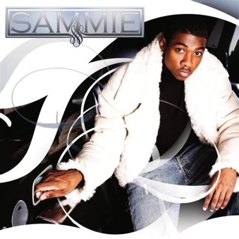 Diskografie Sammie Album You Should Be My Girl