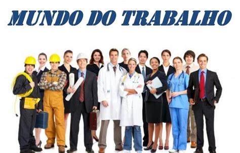 Introducao Ao Mundo Do Trabalho